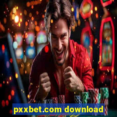 pxxbet.com download